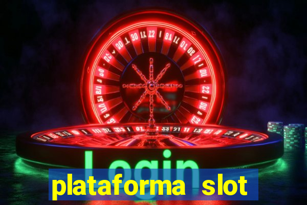 plataforma slot pagando no cadastro 2024