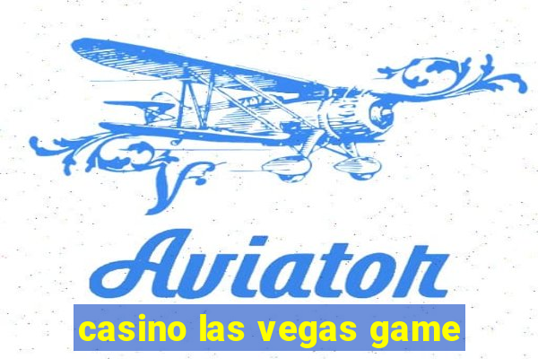 casino las vegas game