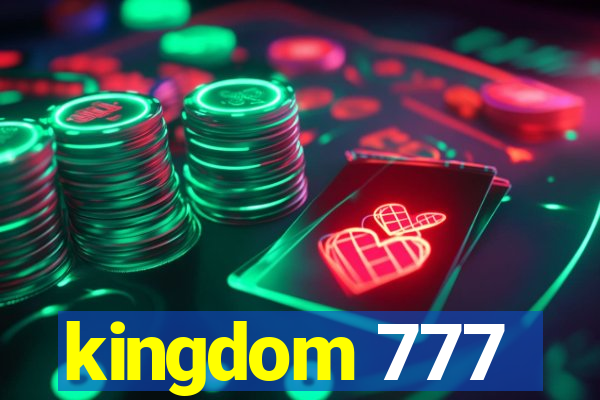 kingdom 777