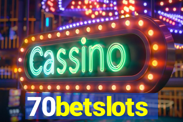 70betslots