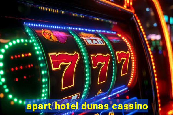 apart hotel dunas cassino