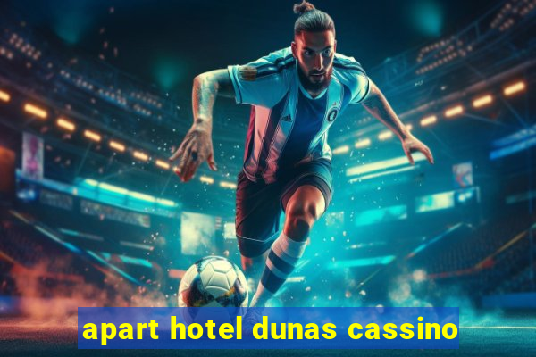 apart hotel dunas cassino