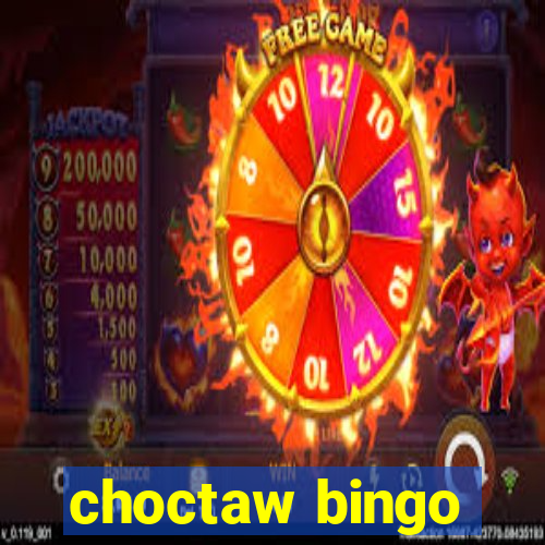 choctaw bingo