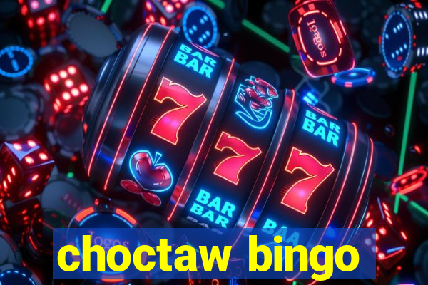 choctaw bingo