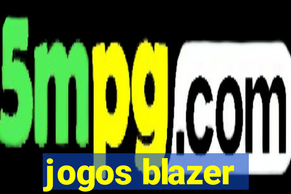 jogos blazer