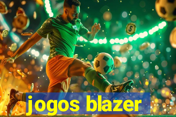 jogos blazer