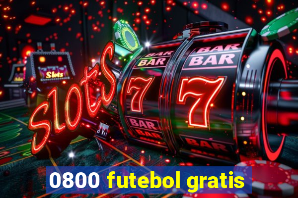 0800 futebol gratis