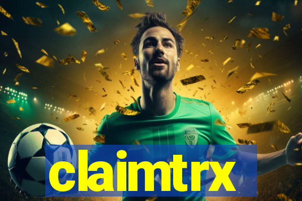 claimtrx