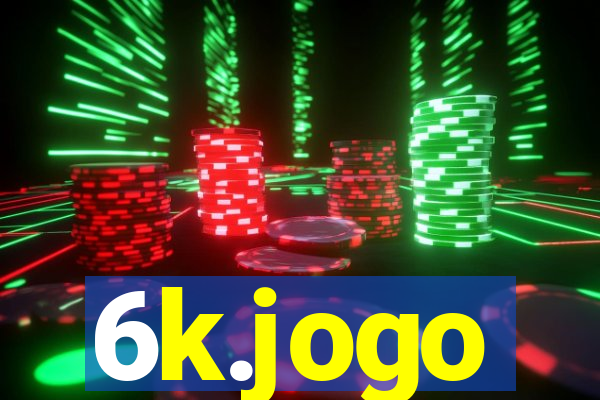 6k.jogo