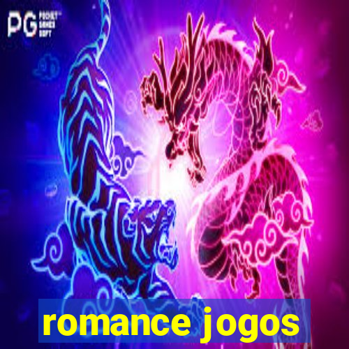 romance jogos