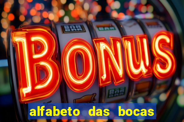 alfabeto das bocas para imprimir pdf