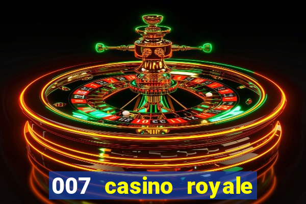 007 casino royale abertura mensagem