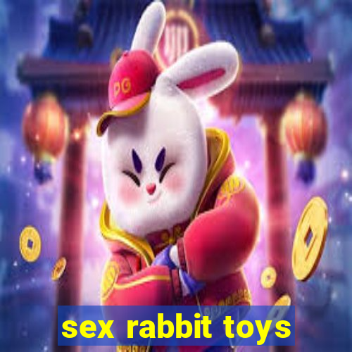 sex rabbit toys