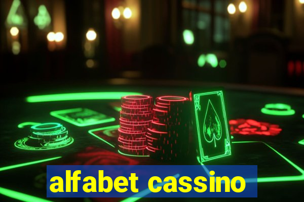 alfabet cassino