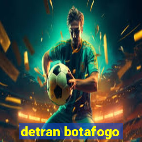 detran botafogo