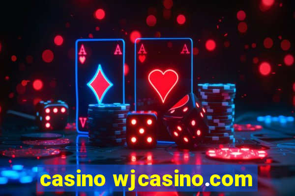 casino wjcasino.com