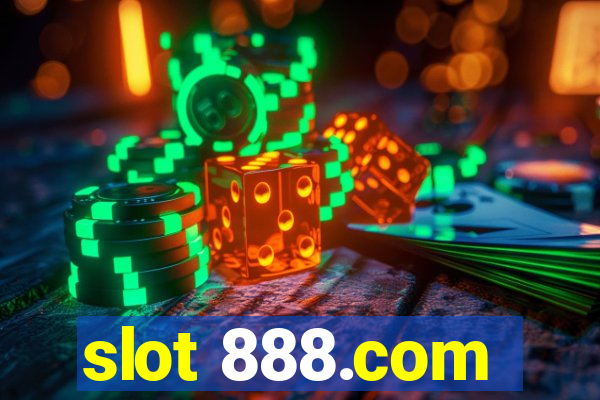 slot 888.com