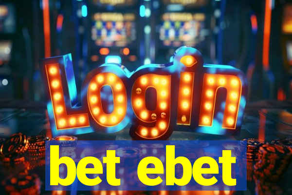 bet ebet