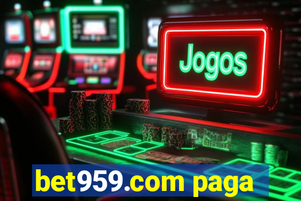 bet959.com paga