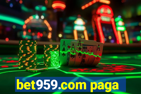 bet959.com paga