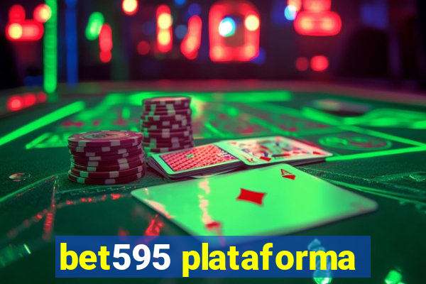 bet595 plataforma