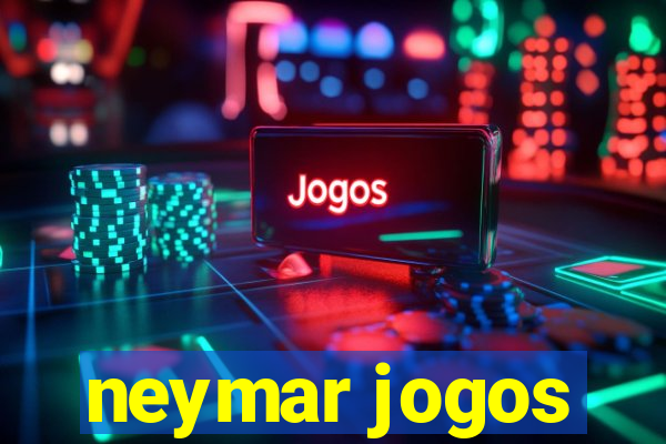 neymar jogos