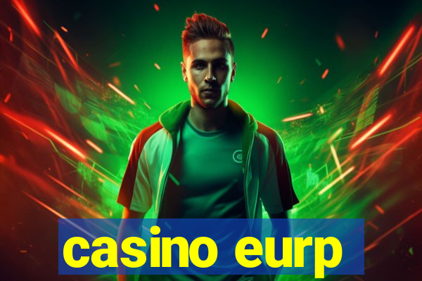 casino eurp