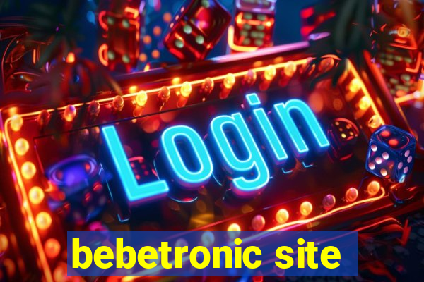 bebetronic site