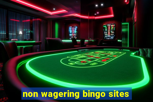 non wagering bingo sites