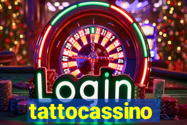 tattocassino