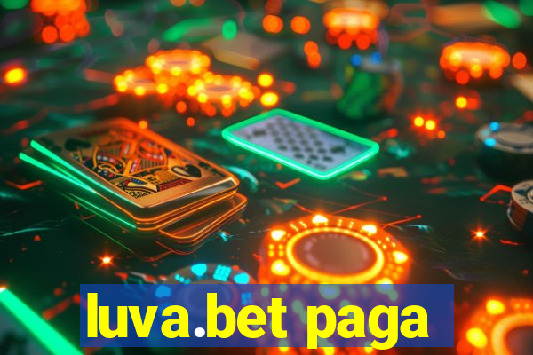 luva.bet paga