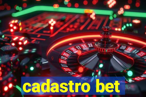 cadastro bet