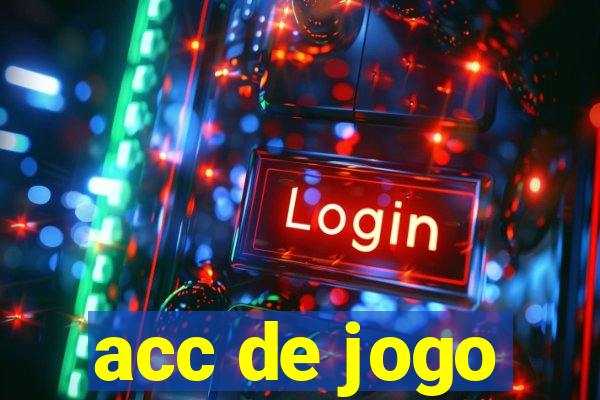 acc de jogo