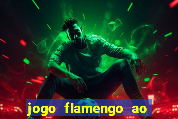 jogo flamengo ao vivo multicanais