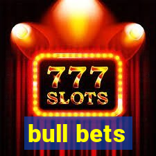 bull bets