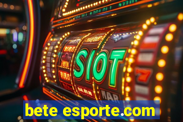 bete esporte.com