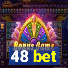 48 bet