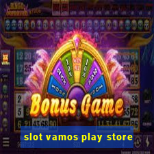 slot vamos play store