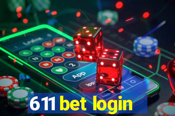 611 bet login