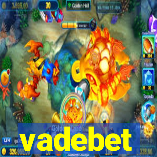 vadebet