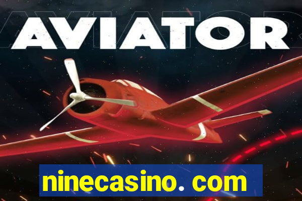 ninecasino. com