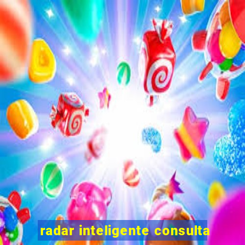 radar inteligente consulta