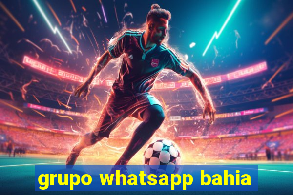 grupo whatsapp bahia