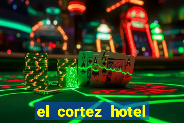 el cortez hotel and casino las vegas nevada