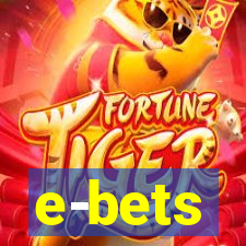 e-bets