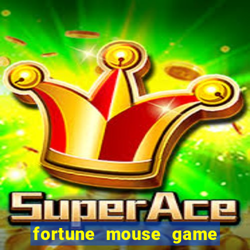 fortune mouse game real money