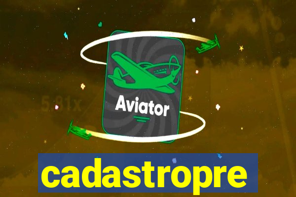 cadastropre