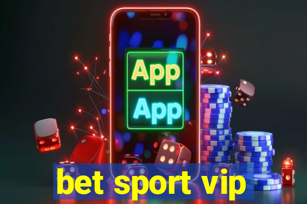 bet sport vip