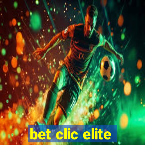 bet clic elite