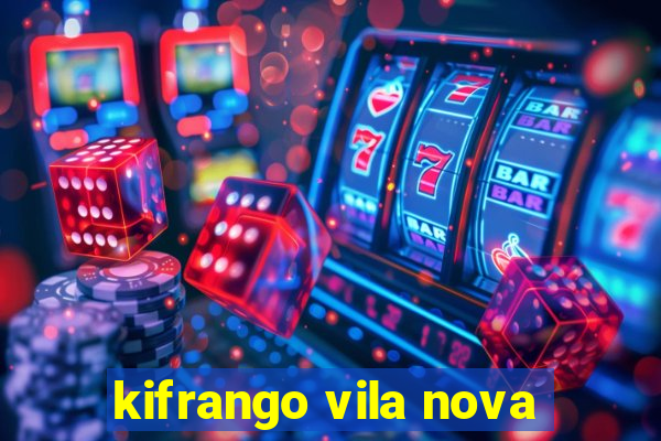 kifrango vila nova